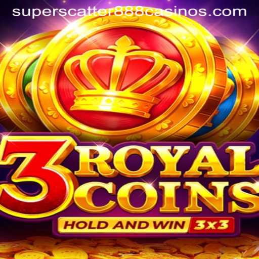 Discover the Thrilling Adventure of 3royalcoins with SuperScatter888