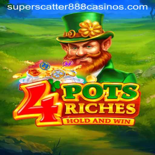 Discover the Thrilling World of 4potsriches: An In-Depth Look at SuperScatter888