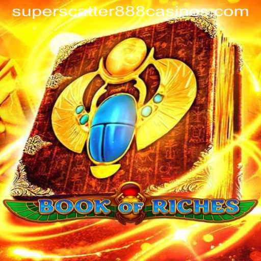 Discover the Exciting World of BookofRiches with SuperScatter888