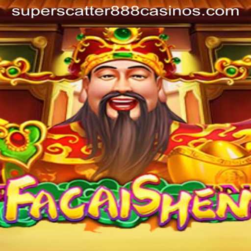 Discover the Exciting World of FaCaiShen with SuperScatter888