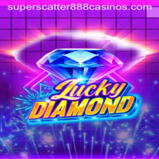 LuckyDiamond Game: Exploring the Thrills and Excitement of SuperScatter888